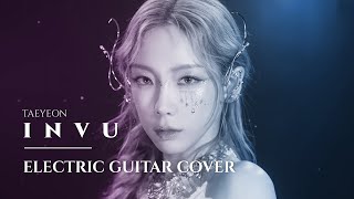 INVU - TAEYEON (Electric Guitar Cover) @marcumalimusic