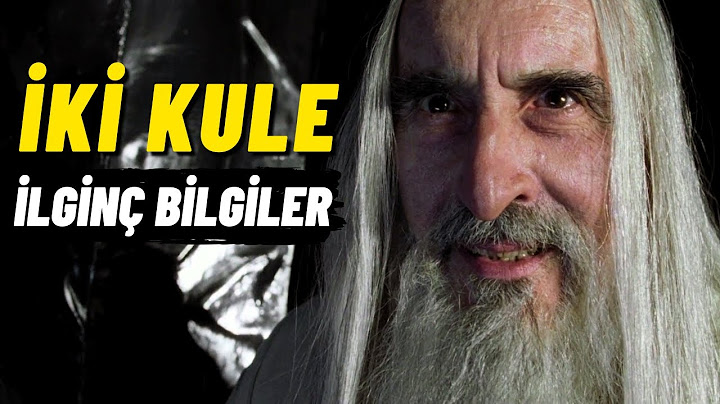 İki Kule Filmi Hakkında 28 Harika Bilgi!