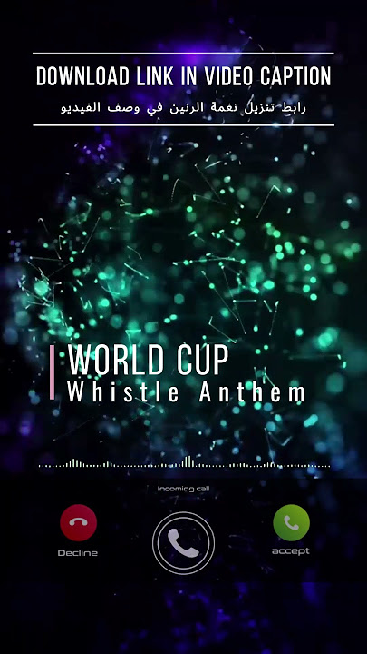 World Cup - Whistle Anthem