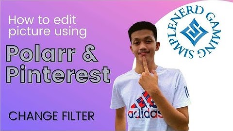 How to edit picture using Polarr and Pinterest apps | change filter