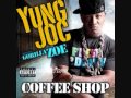 Coffee Shop (Explicit) by Yung Joc [Feat. Gorilla Zoe]