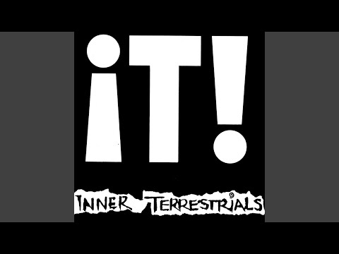 Inner Terrestrials - Squatters' Rights