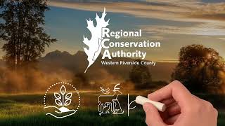 The Western Riverside County Regional Conservation Authority Overview
