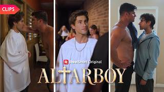 🥲He Was Sent to Be “Cured”… Then He Fell for His Forbidden Love. | Altarboy | ReelShort