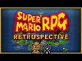 Super Mario RPG - RETROSPECTIVE