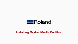 Installing Drytac Profiles - Roland