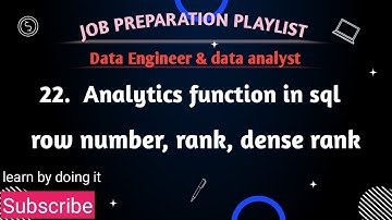 22  RANK, DENSE_RANK, ROW_NUMBER SQL Analytical Functions