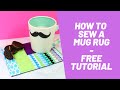 How to Sew a Mug Rug Easy - Beginner Sewing - How to Sew a Mug Mat