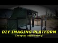 DIY Astrophotography Imaging Platform (Cheap Observatory Alternative)