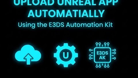 Upload Unreal App Automatically for Pixel Streaming Using the Eagle 3D Streaming Automation Kit