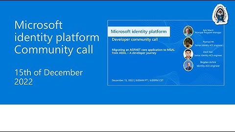 Migrating an ASP.NET core application to MSAL from ADAL – A developer journey – December 2022