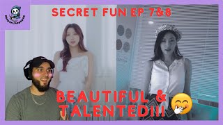 Secret Fun EP 7&8 Reaction | How are they so pretty and talented???