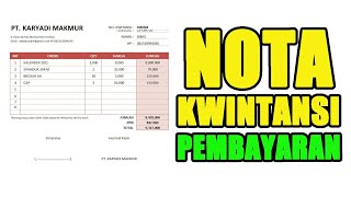 Cara Membuat Nota Kwitansi Pembayaran di Excel | Kwitansi Pembayaran