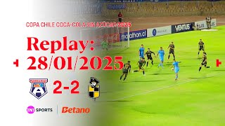 TNT Sports Replay | San Marcos de Arica 2 - 2 Coquimbo Unido | Copa Chile Coca Cola Sin Azúcar 2025