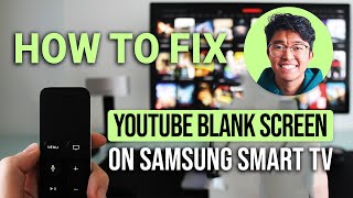 How To Fix YouTube Blank Screen On Samsung Smart TV: EASY Guide!