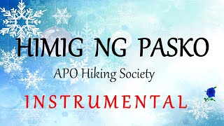 HIMIG NG PASKO -  APO HIKING SOCIETY instrumental (lyrics)