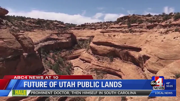 Future of Utah public lands