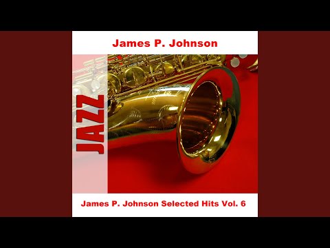 James P. Johnson - There'll Be Some Changes Made (Piano Version) - Original