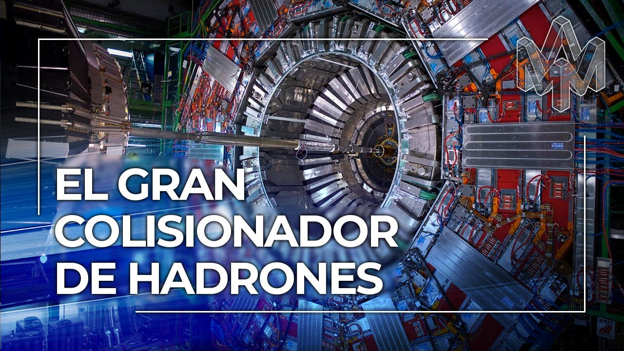 El Gran Colisionador de Hadrones. la mayor máquina del planeta