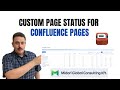 How to create a custom confluence page status