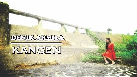 Denik Armila - KANGEN (Official Music Video)