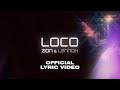Zion &amp; Lennox  -  Loco (Official Lyric Video)