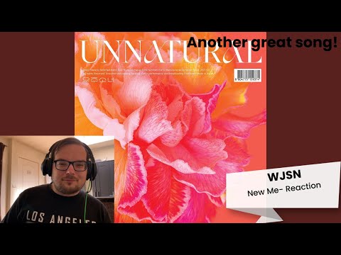 [REACTION TO] WJSN - New Me