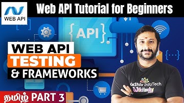 #3 🚀 WebAPI Testing & Frameworks | Web API Tutorial for Beginners in Tamil #webapi #tamil