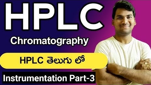 HPLC Instrumentation in Telugu