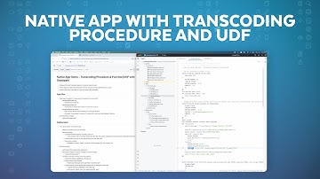 Demo | Snowflake Native App With Transcoding Procedure And UDF