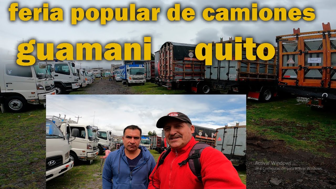 LOS MEJORES CAMIONES  EN MARCAS Y PRECIOS EN LA FERIA DE GUAMANI QUITO 2022