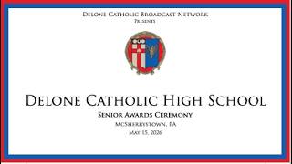 Delone Catholic High School: Senior Awards Ceremony