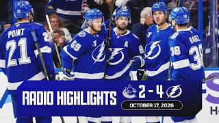 Canucks vs. Lightning | Lightning Radio Highlights | October 17, 2026