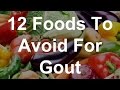 12 Foods To Avoid For Gout