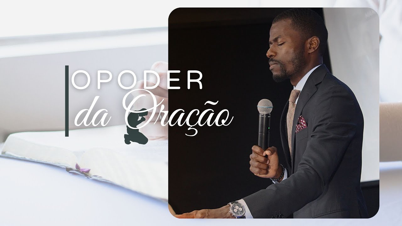 O PODER DA ORAÇAO - PASTOR JULIO JOÃO #oração