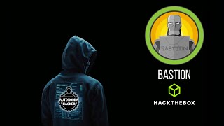 Maquina Bastion - HackTheBox 📚