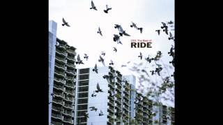 Video thumbnail of "Ride - I Don't Know Where It Comes From (single)"