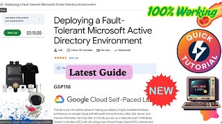 Deploying a Fault-Tolerant Microsoft Active Directory Environment | GSP118 | #qwiklabs #arcade