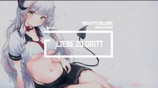 Nightcore Liebe zu Dritt - Alex C. feat. Y-ass ❤️‍🔥