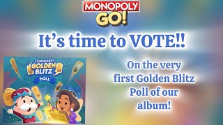 The 1st Golden Blitz Poll of Monopoly Ever After album is underway!! Time to vote! 🗳️#monopolygo 