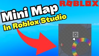 How To Make A Mini Map GUI In Roblox Studio In Under 5 Minutes! [2022]