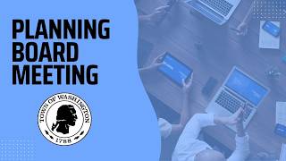 Washington Planning Board Meeting