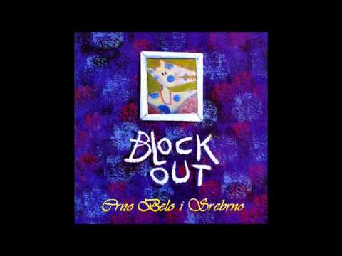 BLOCK OUT - JA ZNAM