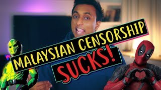 MALAYSIAN CENSORSHIP SUCKS!