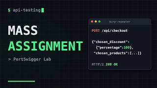 API Testing: Exploiting Mass Assignment to Get a 100% Discount | PortSwigger Lab