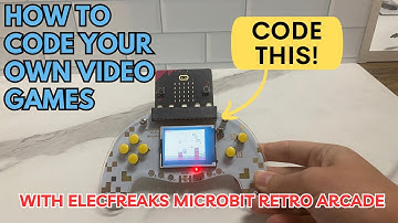 How to Code Your Own Video Games with ELECFREAKS MakeCode Retro Arcade!