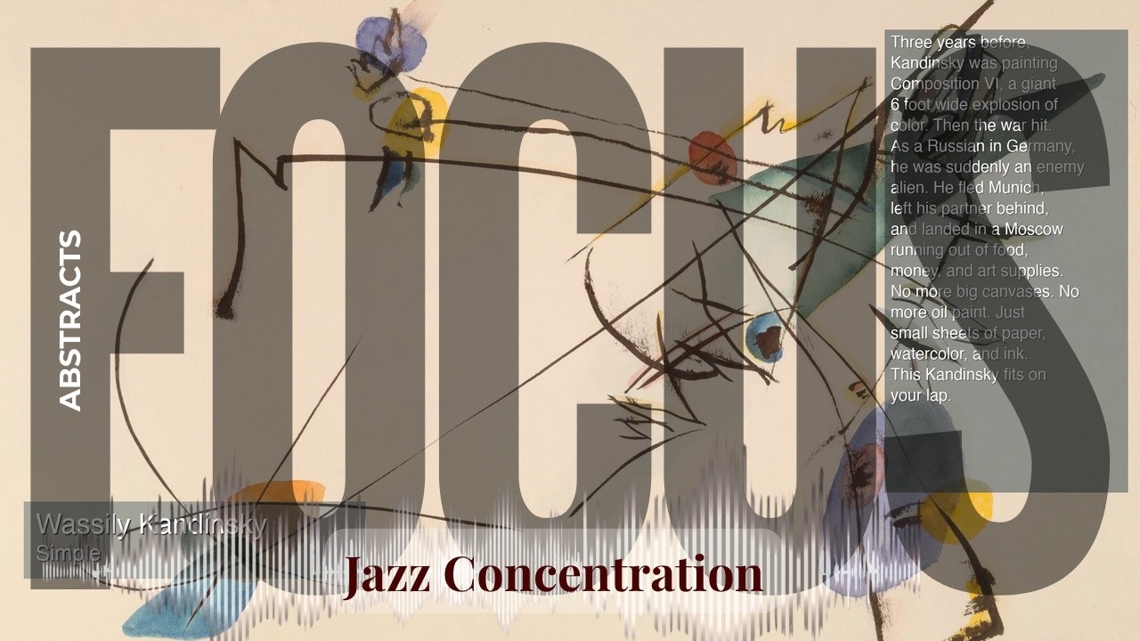 Focus - Jazzy Concentration with Abstract Art | Kandinsky · Simple & others