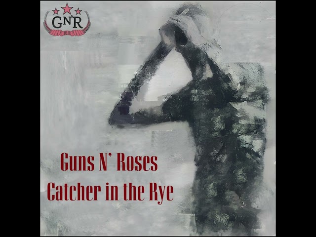 Guns N' Roses - Catcher in the Rye (A Little Bit Different and Longer Than the Album Version) class=