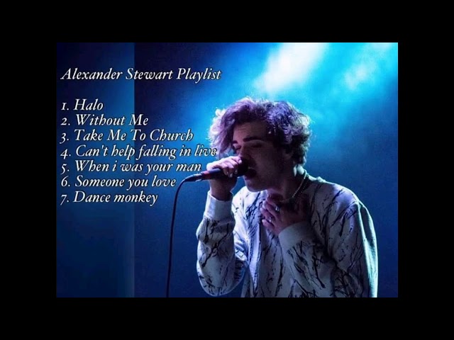 Alexander Stewart Covers Playlist class=