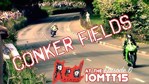 RedRenna at the isle of man TT - Episode 6 The Conker Fields